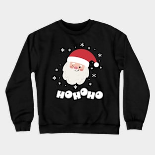 CHRISTMAS SANTA HO HO HO Crewneck Sweatshirt